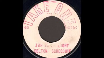 Delton Screechie ‎- Jah Is My Light