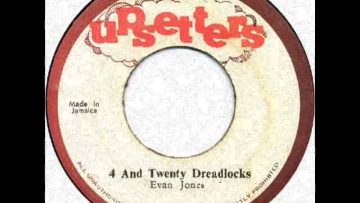 Evan Jones – 4 and 20 Dreadlocks