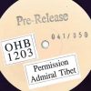 OHB1203 – ADMIRAL TIBET – PERMISSION / SIXTH COMMANDMENTS DUB and VERSION