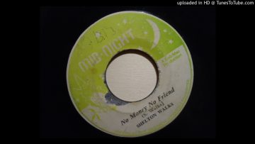 Shelton Walks – No money no friend / The mighty clouds – Meditation (Mid-Night) 7