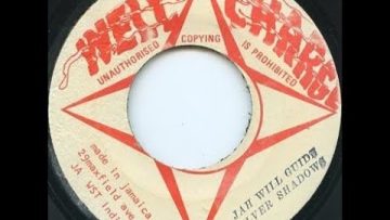 Silver Shadows – Jah Will Guide