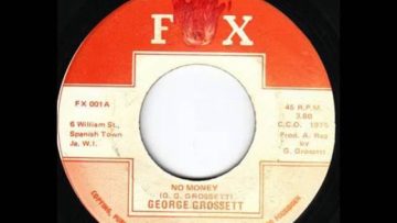 George Grossett – No Money [1975]