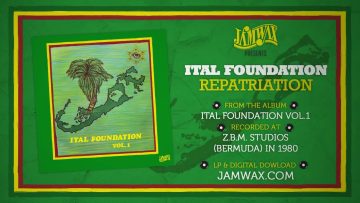 Ital Foundation – Ital Foundation Vol. 1 (Full Album Stream)