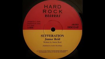 JUNIOR REID – Sufferation