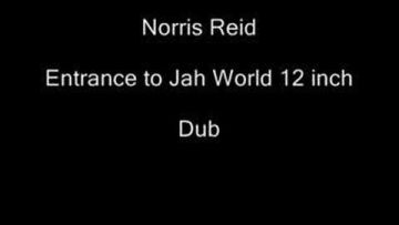 Norris Reid – Entrance to Jah World 12 inch