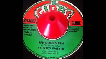 Sylford Walker Jah Golden Pen The Mighty TwoGolden Dub