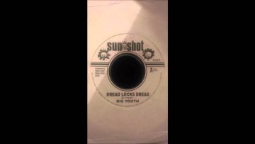 Big Youth – dread locks dread version