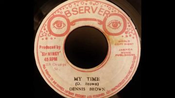 DENNIS BROWN – My Time [1976]