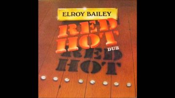 Elroy Bailey Red Hot Dub 1979 01 Coconut dreams