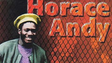 Horace andy – aint no sunshine (this world album)