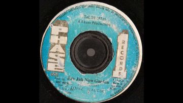 Jah Jah New Garden – Lopez Walker – Phase One records 1975