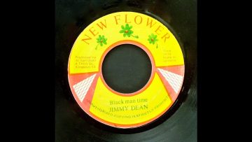 Jimmy Dean – Black Man Time (version)