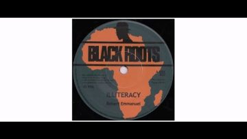 Robert Emmanuel – Illiteracy – 7 – Black Roots