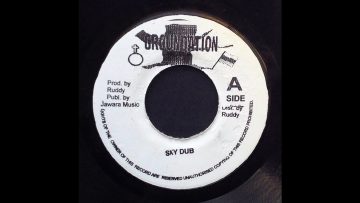 Horace Andy – Skylarking Dub [or A Better Version]