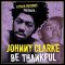 Johnny Clarke – Be Thankful – God Created Them