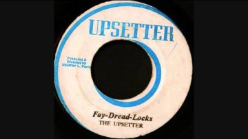 The Upsetter – Fay-Dread-Locks (75)