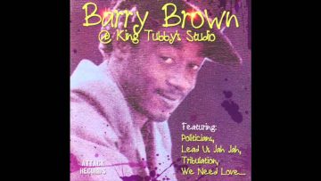 Barry Brown – Dont Let No One Bribe You