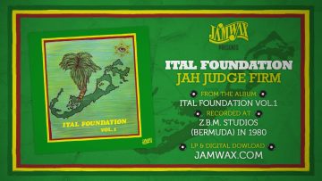 Ital Foundation – Jah Judge Firm