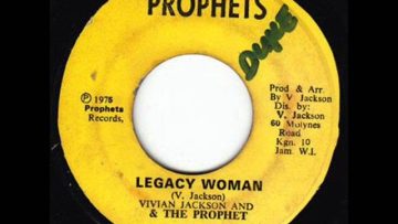 LEGACY WOMAN LEGACY VERSION – Vivian Jackson (Yabby You) and The Prophets – Roots Revive 7 – 1975