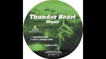 10 KING ALPHA – ALIENS ATTACK / GALAXLY DUB (THUNDER HEART MUSIC) OFFICIAL