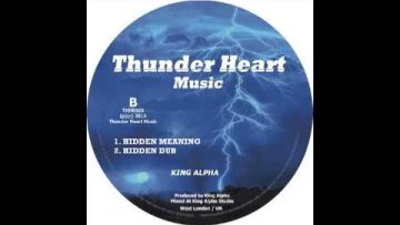10 KING ALPHA – FREEDOM ROAD / HIDDEN MEANING (THUNDER HEART MUSIC) OFFICIAL