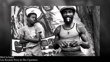 Bird In Hand – Lee Scratch Perry and The Upsetters [HQ]