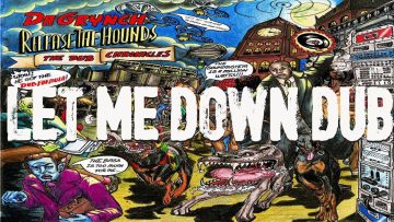 Da Grynch – Let Me Down Dub – Reggae Dub – Official Hi Res Audio