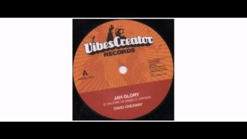 David Oneaway – Jah Glory – 7 – Vibescreator Records