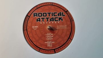 I Love Jah – El Fata / I Love Dub – Mr Zèbre / I Lovdica – Sy Sao (Rootical Attack)