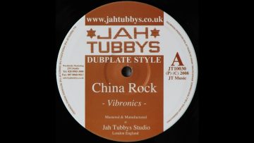 JAH TUBBYS – JT10030 – Vibronics – China Rock Version (10)