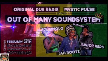 Original Dub Radix ft Black Omolo – King Alpha (salute) dubplate pt3 @ roodkapje 27-02-16