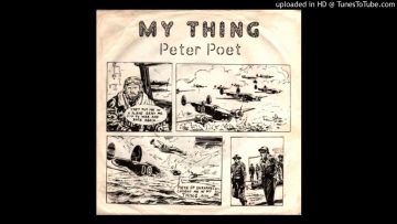 Peter Poet – My Thing