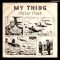 Peter Poet – My Thing