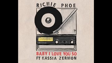 Richie Phoe – Baby I Dub You So – feat Leroy Horns