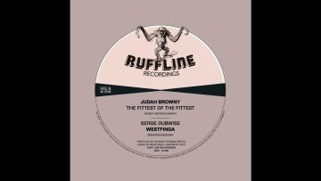 Judah Brownny – Fittest Of The Fittest [Ruff Line Recordings – Official Audio]
