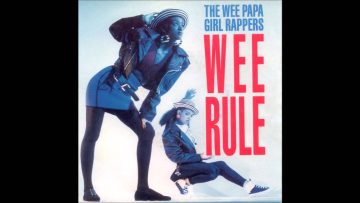 Wee Papa Girl Rappers We Rule Mixbuster Demo Remix