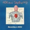 Adrian Sherwood – You Wonder Why