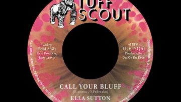 Ella Sutton – Call Your Bluff – Tuff Scout TUF 171