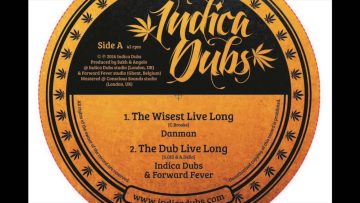 Indica Dubs and Forward Fever – Menelik I Dub