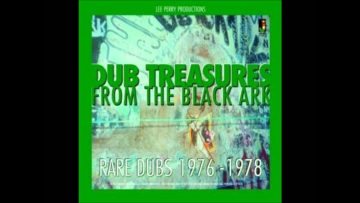 Lee Perry Dub Treasures From The Black Ark Rare Dubs 1976 1978 01 Covenant Dub Lee Perry P