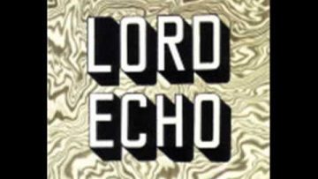 Lord Echo – Thinking of you (excerpt)