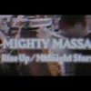 MIGHTY MASSA – Rise Up / Midnight Stars | Trailer – Out in early Feb 2019