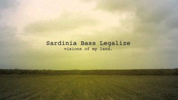 Sardinia Bass Legalize – Malloreddus Western
