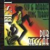 Sly and Robbie – Night Of Dub – 05