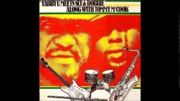 Yabby U, Sly and Robbie, Tommy McCook – Lt. Col. Rawlings
