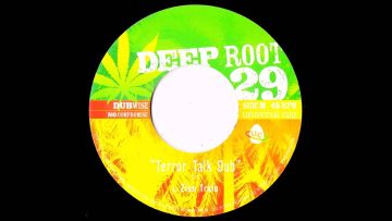 zion train feat dubdadda-terror talk version dub(DEEP ROOT 7 inch)