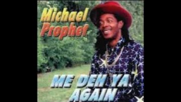 Michael Prophet – Theres A Rainbow