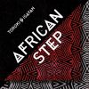 African Step (feat. Isayah)