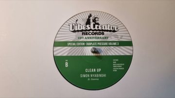 Clean Up – Simon Nyabinghi / Clean Up Dub (Vibescreator Records) VCR12003 B