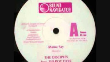 Delroy Dyer Mama say and dub